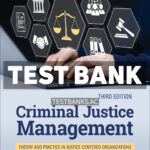 Criminal Justice Management 1st Stohr Test Bank