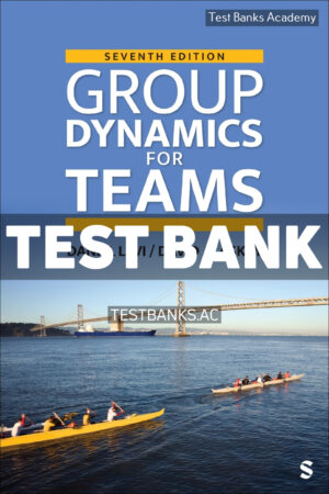 Group Dynamics for Teams 7th Levi Test Bank