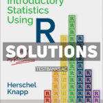 Introductory Statistics Using R 1st Knapp Solutions Manual