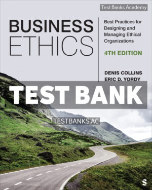 Business Ethics 4th Collins Test Bank