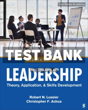 Leadership 8th Lussier Test Bank