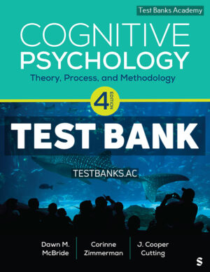 Cognitive Psychology 4th McBride Test Bank