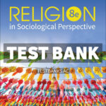 Religion in Sociological Perspective 8th Yamane Test Bank