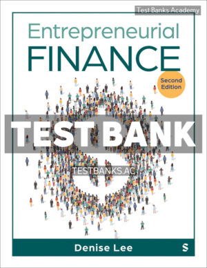 Entrepreneurial Finance 2nd Lee Test Bank