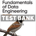 Fundamentals of Data Engineering 1st Reis Test Bank