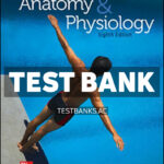Essentials of Anatomy and Physiology 8th LaPres Test Bank