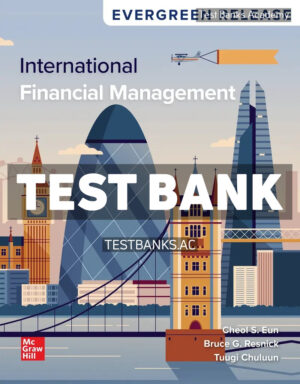International Financial Management 2026 Release 1st Eun Test Bank