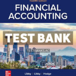 Financial Accounting 12th Libby Test Bank