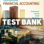 Advanced Financial Accounting 2025 Release 1st Christensen Test Bank