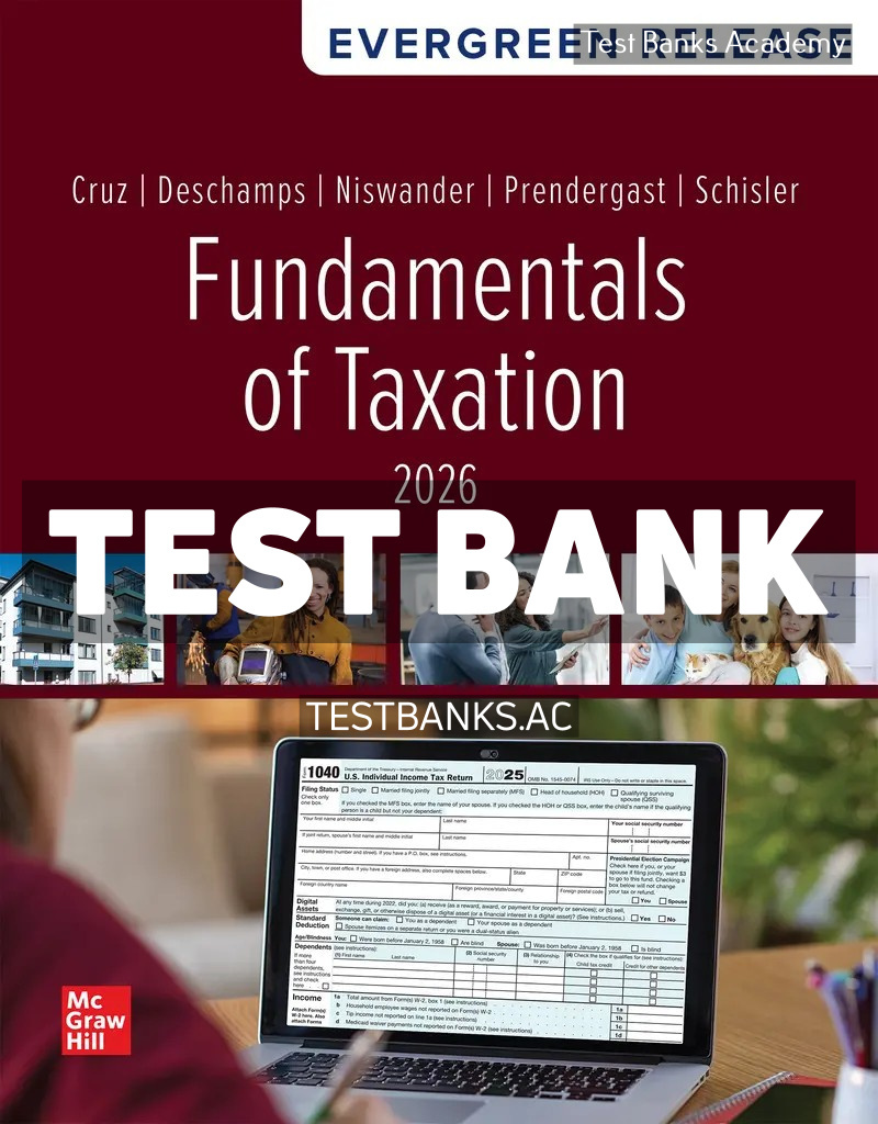 9781264713288-TEST-BANK Fundamentals of Taxation 2026 Release 1st Cruz Test Bank