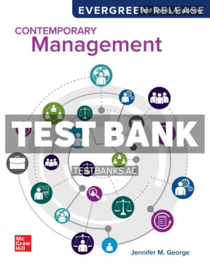 Contemporary Management 2024 Release 1st George Test Bank
