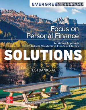 Focus on Personal Finance 2024 Release 1st Kapoor Solutions Manual