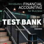 Introductory Financial Accounting for Business 2024 Release 1st Edmonds Test Bank