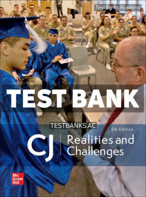 CJ - REALITIES AND CHALLENGES 5th Masters Test Bank