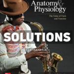Anatomy & Physiology - The Unity of Form and Function 10th Saladin Solutions Manual
