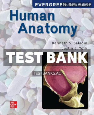 Human Anatomy 2024 Release 1st Saladin Test Bank