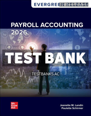 Payroll Accounting 2026 Release 1st Landin Test Bank