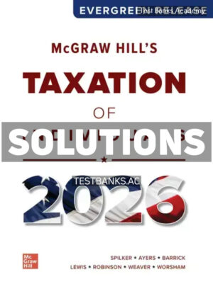 McGraw Hills Taxation of Individuals 2026 1st Spilker Solutions Manual