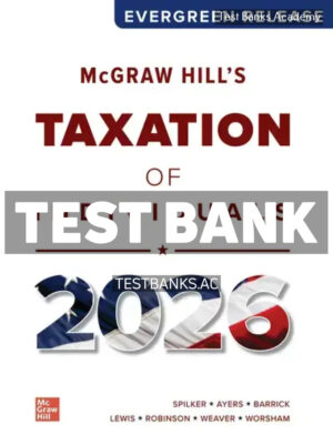 McGraw Hills Taxation of Individuals 2026 1st Spilker Test Bank