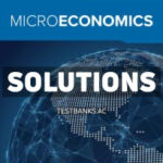Microeconomics 2026 Canadian Release 1st Karlan Solutions Manual