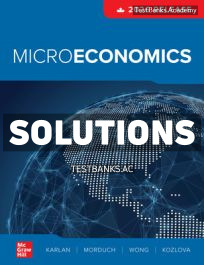 9781266282478-SOLUTIONS Microeconomics 2026 Canadian Release 1st Karlan Solutions Manual