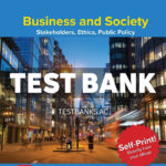 Business and Society - Stakeholders Ethics Public Policy 2026 Release 1st Lawrence Test Bank