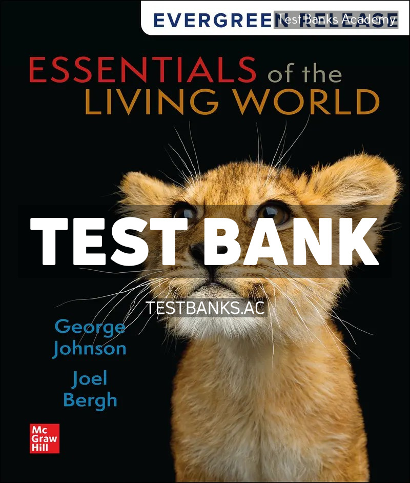 9781266420139-TEST-BANK Essentials of The Living World 2025 Release 1st Johnson Test Bank
