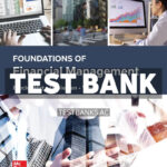 Foundations of Financial Management 2025 Release 1st Block Test Bank
