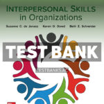Interpersonal Skills in Organizations 2025 Release 1st Janasz Test Bank