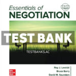 Essentials of Negotiation 2024 Release 1st Lewicki Test Bank