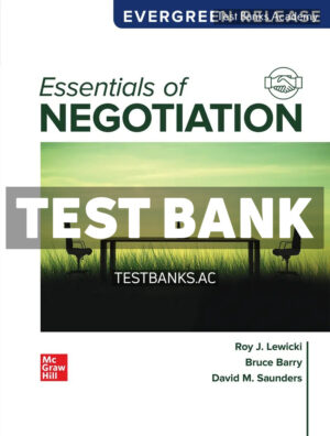 Essentials of Negotiation 2024 Release 1st Lewicki Test Bank