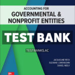 Accounting for Governmental & Nonprofit Entities - 2025 Release 1st Reck Test Bank