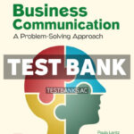Business Communication - A Problem - Solving Approach 2024 Release 1st Rentz Test Bank