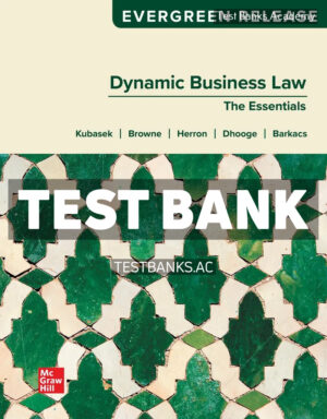 Dynamic Business Law - The Essentials 2026 Release 1st Kubasek Test Bank