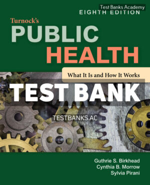 Turnocks Public Health 8th Birkhead Test Bank