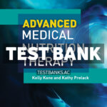 Advanced Medical Nutrition Therapy 1st Kane Test Bank
