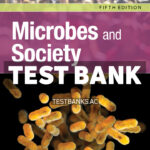 Microbes and Society 5th Pommerville Test Bank