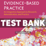Evidence - Based Practice An Integrative Approach to Research 3rd Hall Test Bank