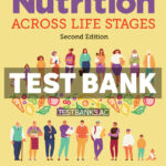 Nutrition Across Life Stages 2nd Bernstein Test Bank