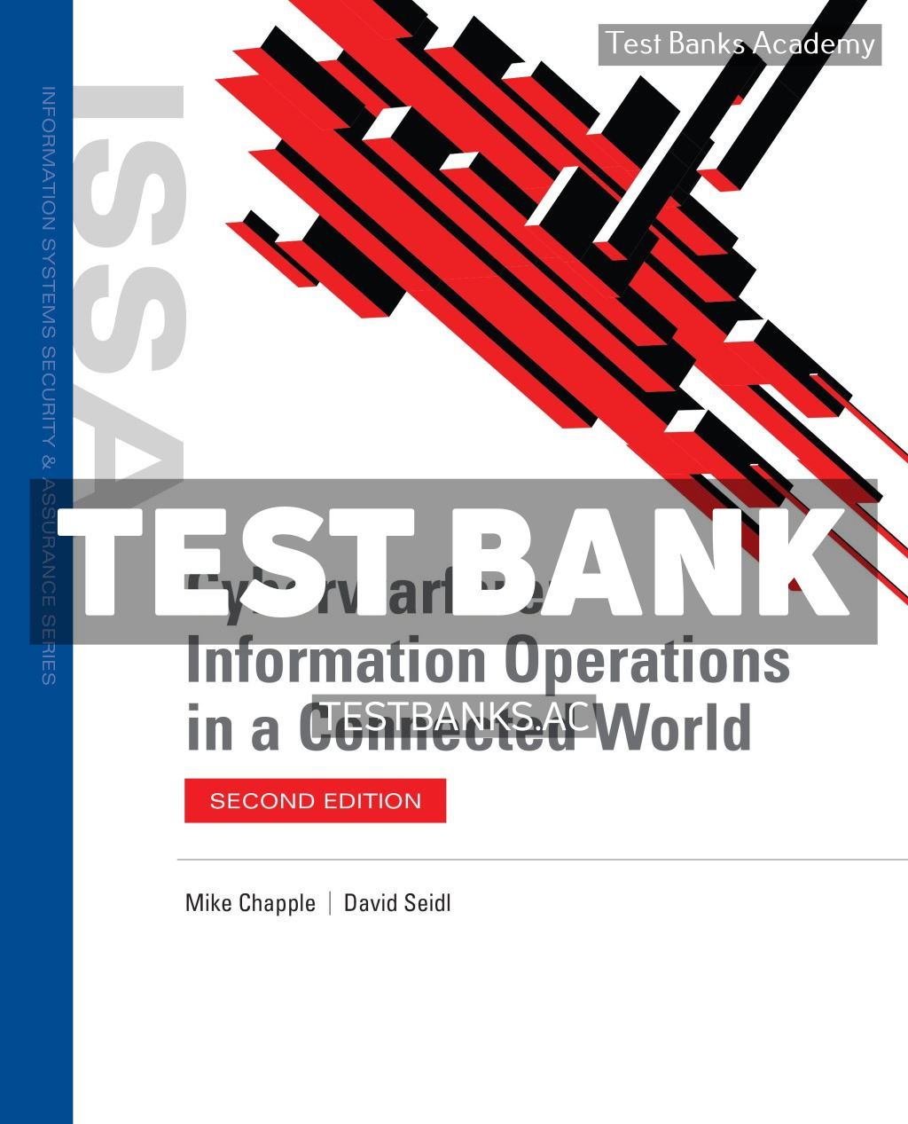 9781284225440-TEST-BANK Cyberwarfare - Information Operations in a Connected World 2nd Chapple Test Bank