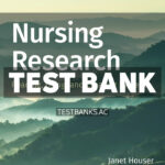 Nursing Research 5th Houser Test Bank