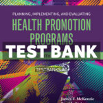 Planning Implementing and Evaluating Health Promotion Programs 8th McKenzie Test Bank