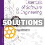 Essentials of Software Engineering 5th Tsui Solutions Manual