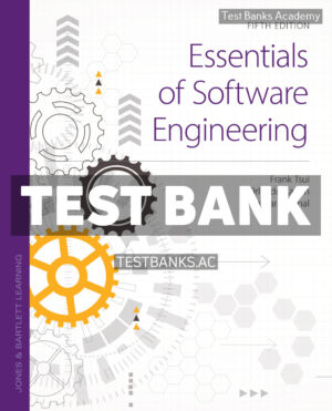 Essentials of Software Engineering 5th Tsui Test Bank