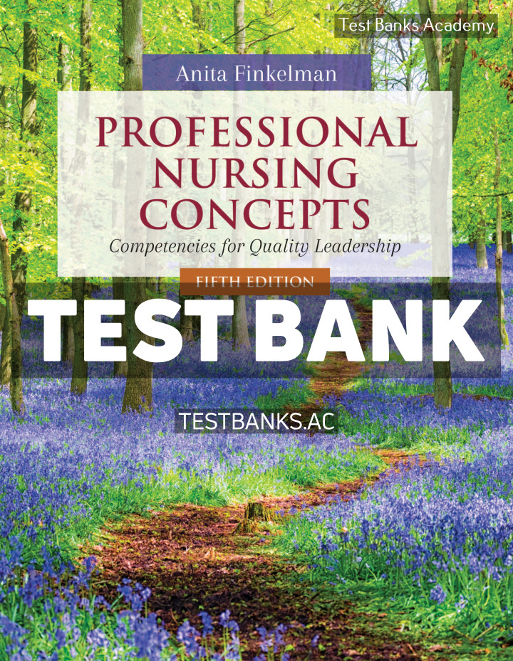 9781284230888-TEST-BANK Professional Nursing Concepts 5th Finkelman Test Bank