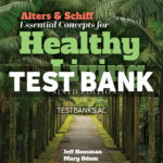 Alters & Schiff Essential Concepts for Healthy Living 9th Housman Test Bank