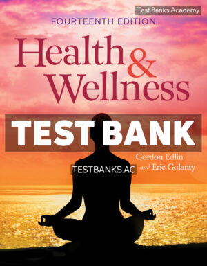 Health & Wellness 14th Edlin Test Bank