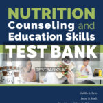Nutrition Counseling and Education Skills 8th Beto Test Bank