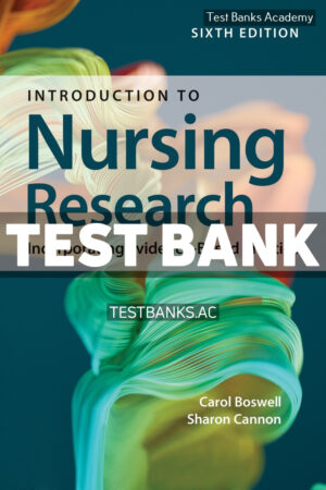 Introduction to Nursing Research 6th Boswell Test Bank