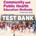 Community and Public Health Education Methods 5th Bensley Test Bank